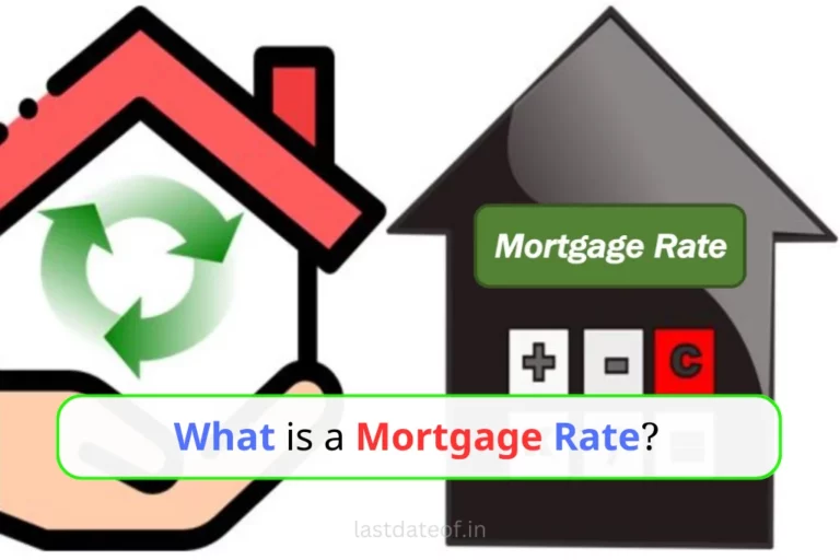 What is a Mortgage Rate?: Everything You Need to Know