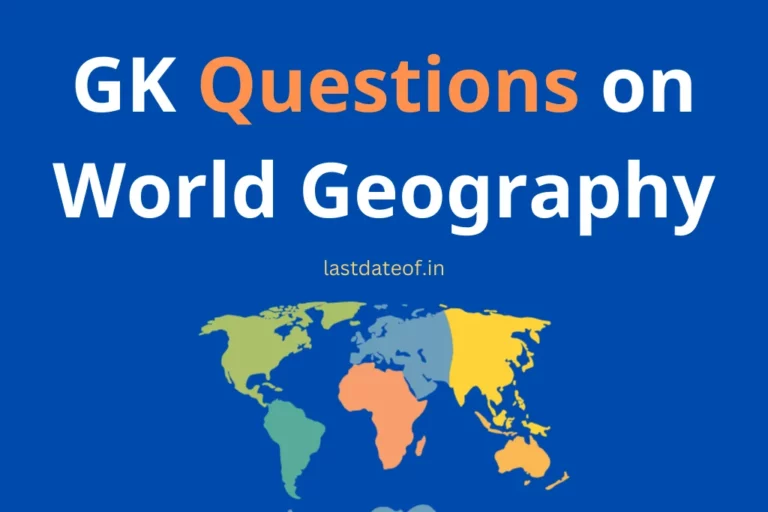 विश्व भूगोल quiz GK Questions on World Geography