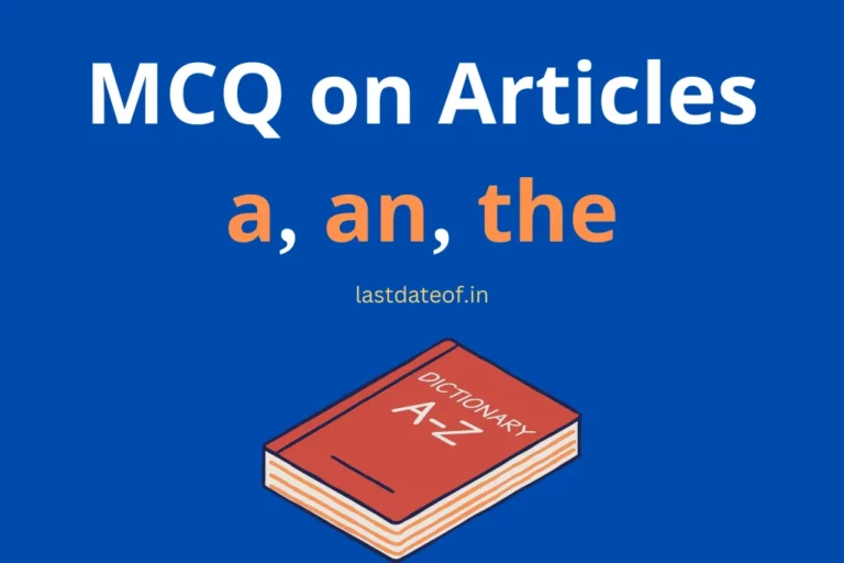 MCQ on Articles a, an, the English Articles MCQ With Answer